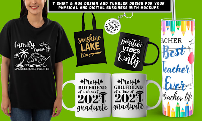 Gig Preview - Design custom t shirts mugs tumblers tote bags