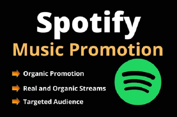 Gig Preview - Do spotify promotion to increase your audiences and make it viral