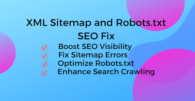 Gig Preview - Do XML sitemap and robots txt SEO fix