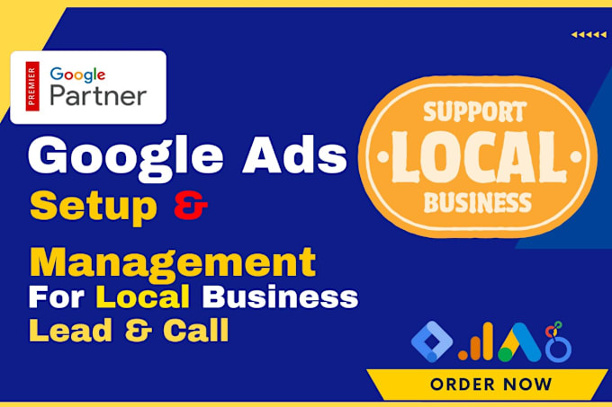 Gig Preview - Setup and manage google ads for local business,  PPC campaign, search ads