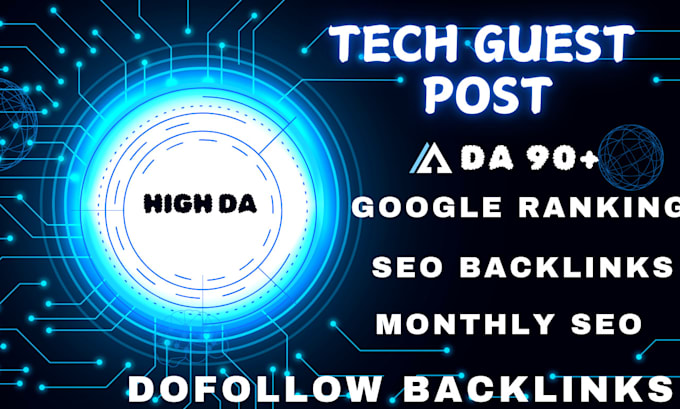 Gig Preview - Do off page see, tech high da90 guest post backlinks