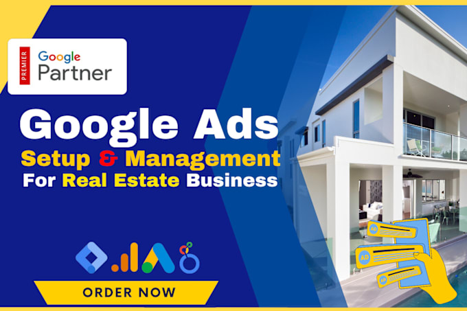 Gig Preview - Setup google ads PPC campaign for real estate lead generation search ads