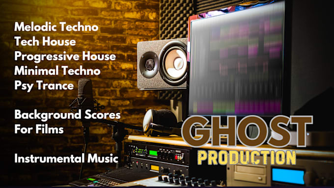 Gig Preview - Be your ghost producer for a release ready track