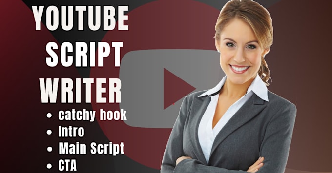 Gig Preview - Do video script writing for your youtube channel