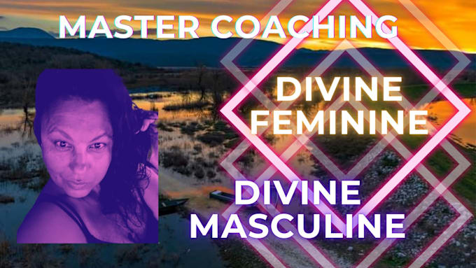 Gig Preview - Activate your divine feminine or masculine