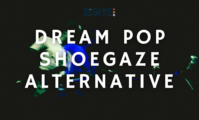 Bestseller - be your ghost music producer for shoegaze, dream pop, alternative