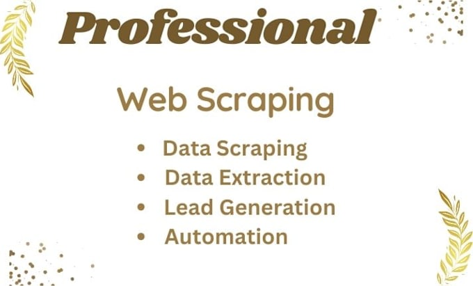 Bestseller - do web scraping, data scraping, data extraction from any website