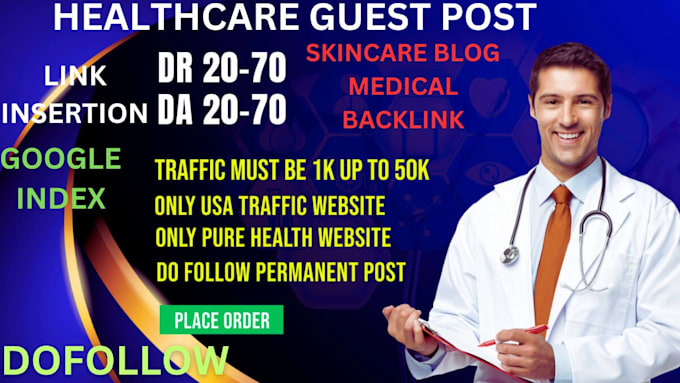 Gig Preview - Do healthcare guest post skincare blog medical backlinks