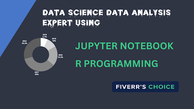 Gig Preview - Do machine learning data science work in jupyter notebook and rstudio