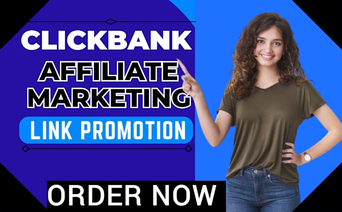 Gig Preview - Do clickbank affiliate link promotion clickbank link affiliate marketing