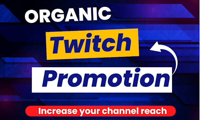 Bestseller - perform organic twitch channel promotion