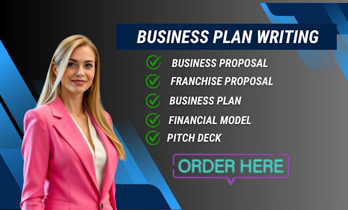 Gig Preview - Write a comprehensive business plan, financial,  franchise proposal, pitch deck