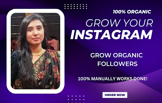 Gig Preview - Professionally promote, manage and grow your instagram page organically