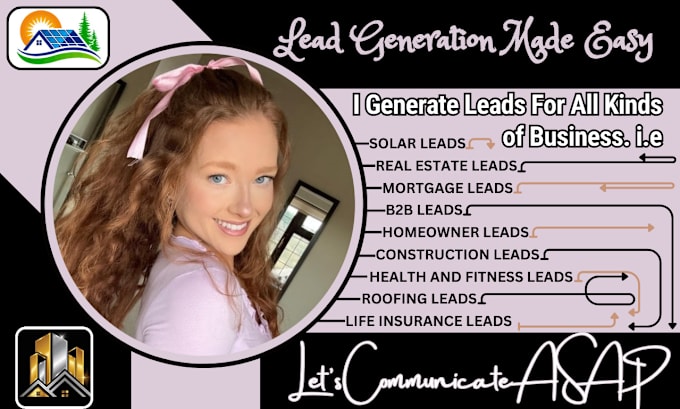 Gig Preview - Generate leads for real estate, solar, construction, home care, roofing leads