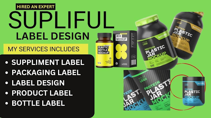 Gig Preview - Do supliful label design, supplement label design, product design