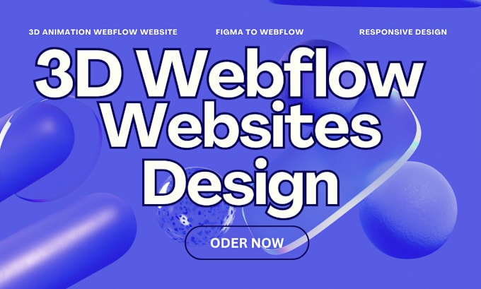 Gig Preview - Build 3d webflow website, webflow 3d website design figma to webflow website