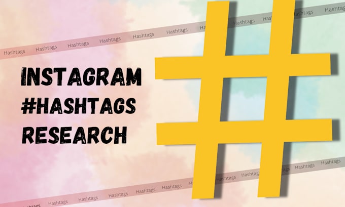 Gig Preview - Professionally research top and best instagram hashtags