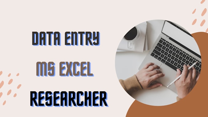 Gig Preview - Do data entry, data typing, ms excel and research projects