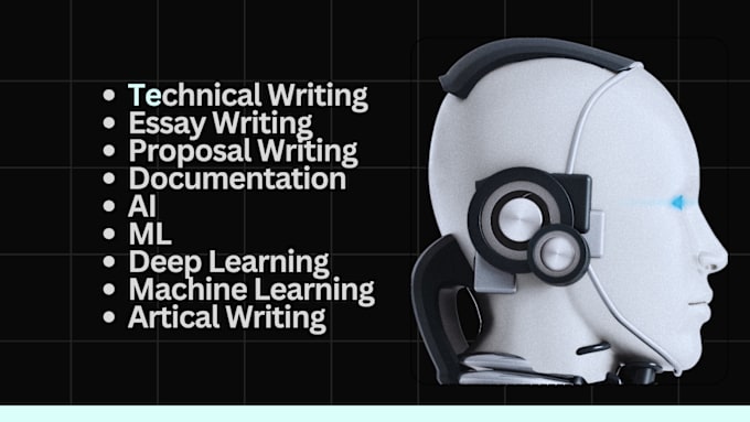 Gig Preview - Do technical writing on ai, deep learning and machine learning