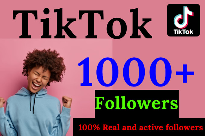 Gig Preview - Get fast 2000 real tiktok followers guarantee