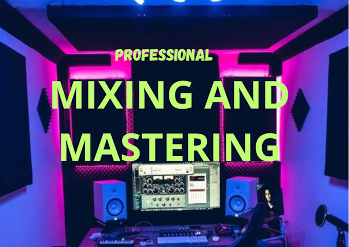 Gig Preview - Professionally mix and master your song free sample