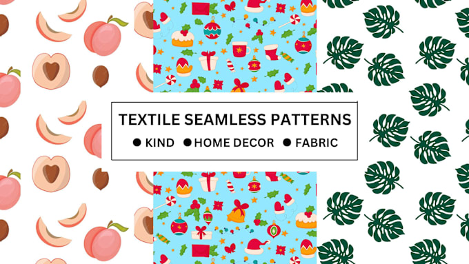 Gig Preview - Design textile,fabric seamless pattern for you