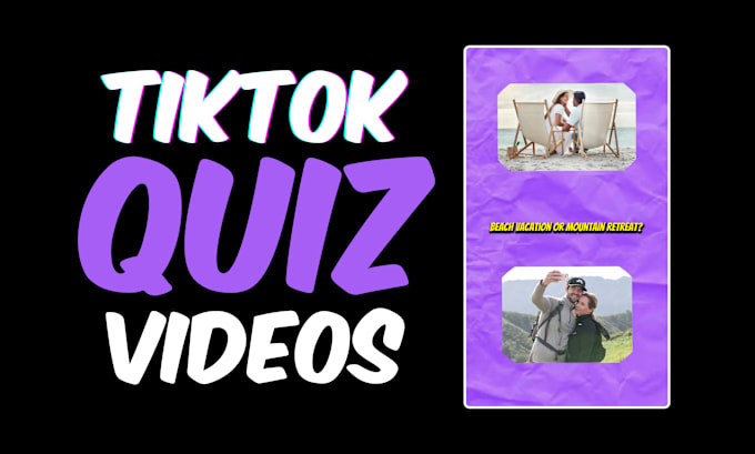 Gig Preview - Create quiz videos for tiktok creavity program, shorts, reels