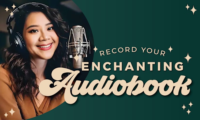 Gig Preview - Record enchanting voice over for your audiobook