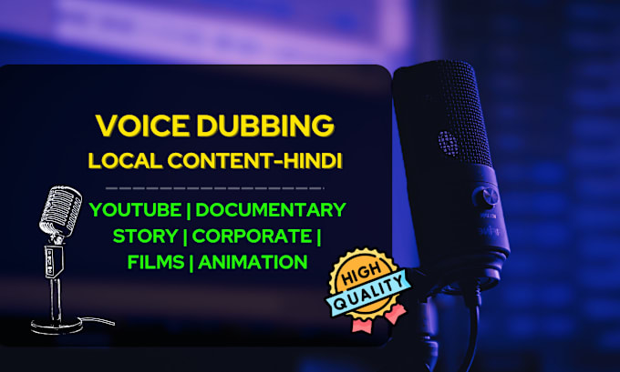 Gig Preview - Dub, voice over your film, video, or youtube videos in hindi