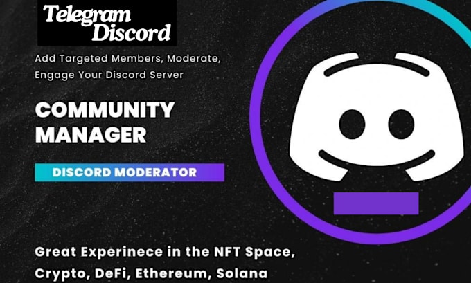 Gig Preview - Be your crypto telegram, discord, twitter, community moderator, and manager