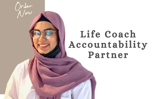 Gig Preview - Be your life coach and accountability partner