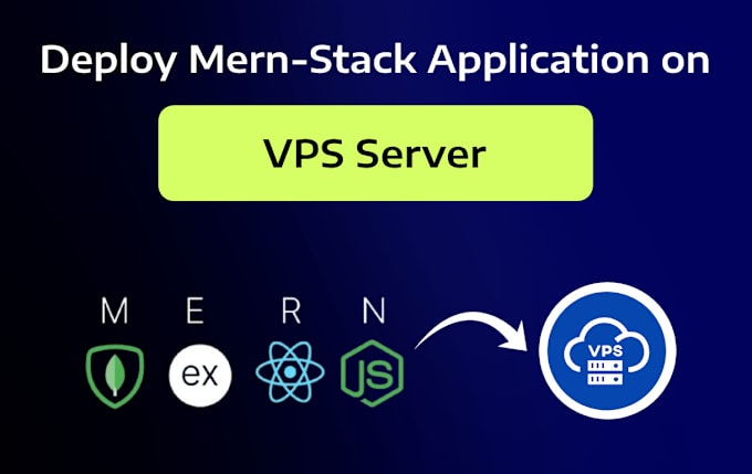 Gig Preview - Deploy mern stack application on vps server