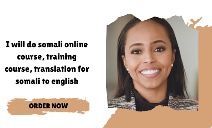 Gig Preview - Do somali online course, training course, translation for somali to english