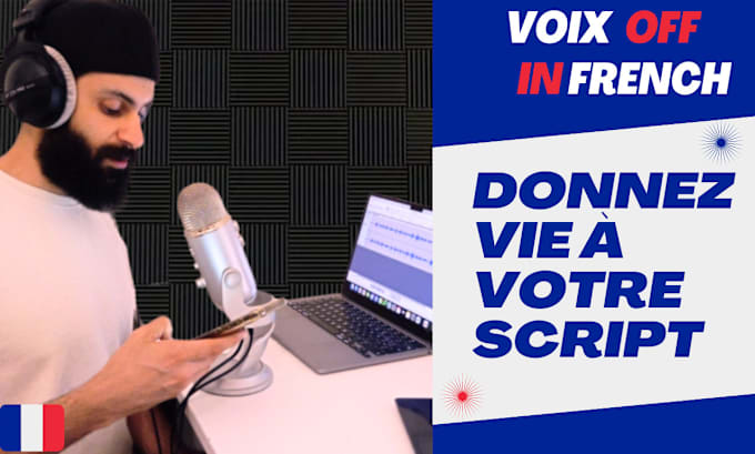 Gig Preview - Be your french voice over talent for your ad, ebook, elearning or podcast