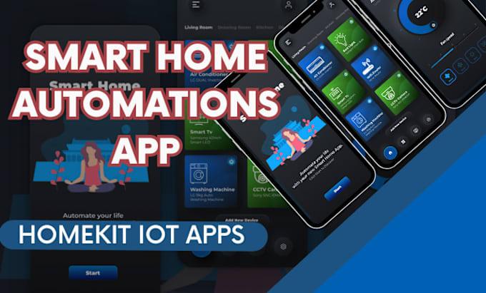 Gig Preview - Build smart home automations app, homekit app,  home assistant iot app