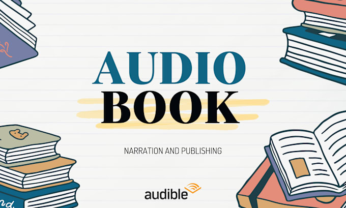 Gig Preview - Professionally narrate and publish your audiobook using ai