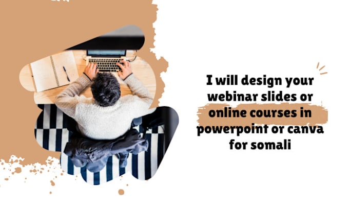 Gig Preview - Design your webinar slides or online courses in powerpoint or canva for somali