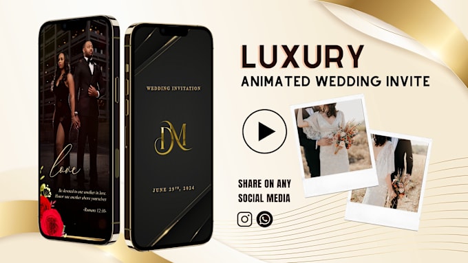 Gig Preview - Make luxury animated wedding invitations