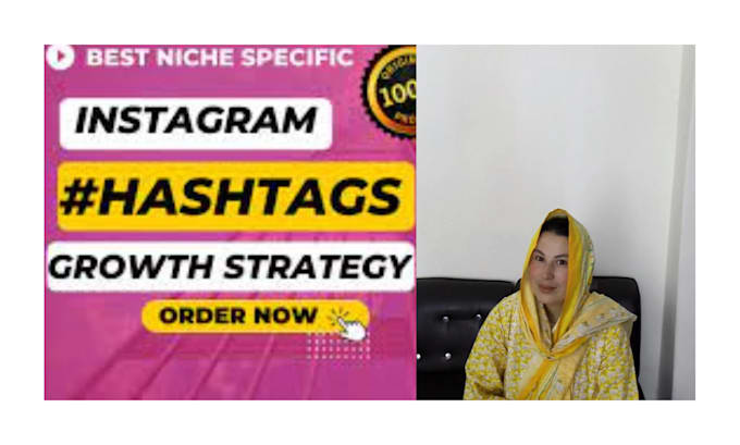 Gig Preview - Create the perfect instagram hashtag strategy for growth