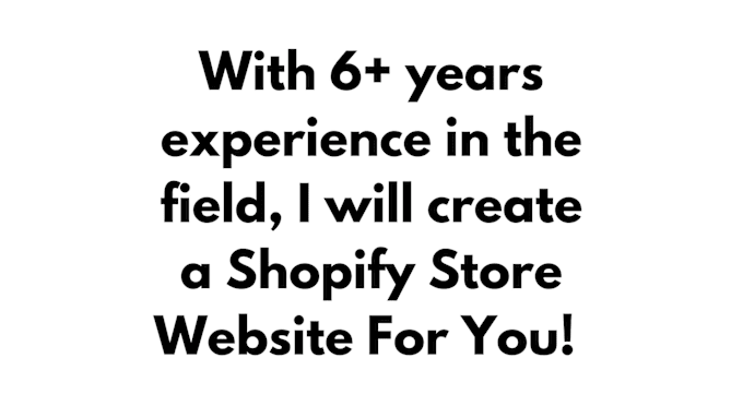 Gig Preview - Create shopify dropshipping store website for your business