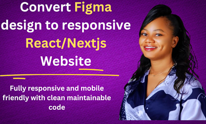 Gig Preview - Convert figma to responsive react nextjs website