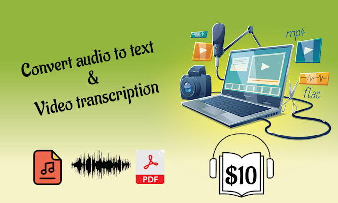 Gig Preview - Convert audio to text and do video transcription