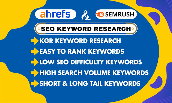 Gig Preview - Do ahrefs and semrush SEO keywords research for your website organic ranking