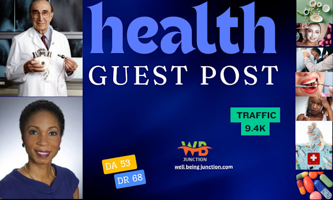 Gig Preview - Pure health guest posts on high da and traffic