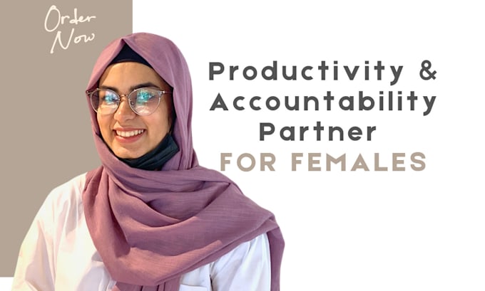 Gig Preview - Be productivity and accountability coach for females