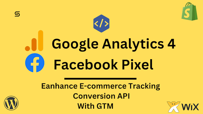 Gig Preview - Setup enhanced ecommerce tracking GTM for ga4 in shopify