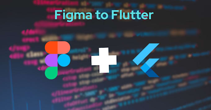 Gig Preview - Convert your figma design into stunning flutter app