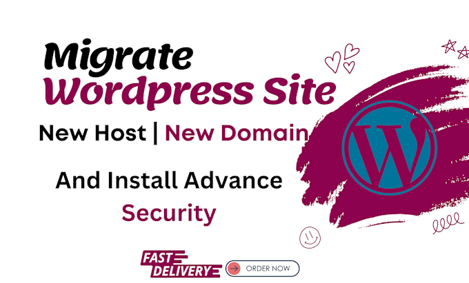 Gig Preview - Do wordpress website migration and install advance security