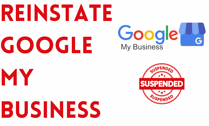 Gig Preview - Reinstate and fix suspended google my business profiles