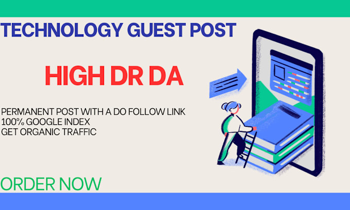 Gig Preview - Publish high da tech guest post with authority backlink